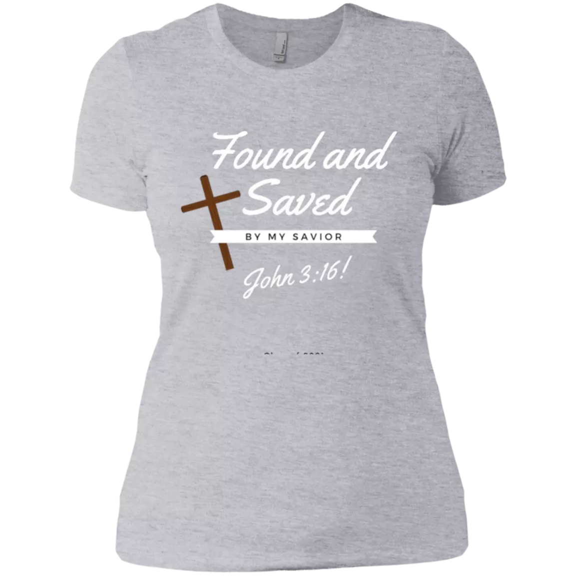 Found and Saved Ladies' Tee