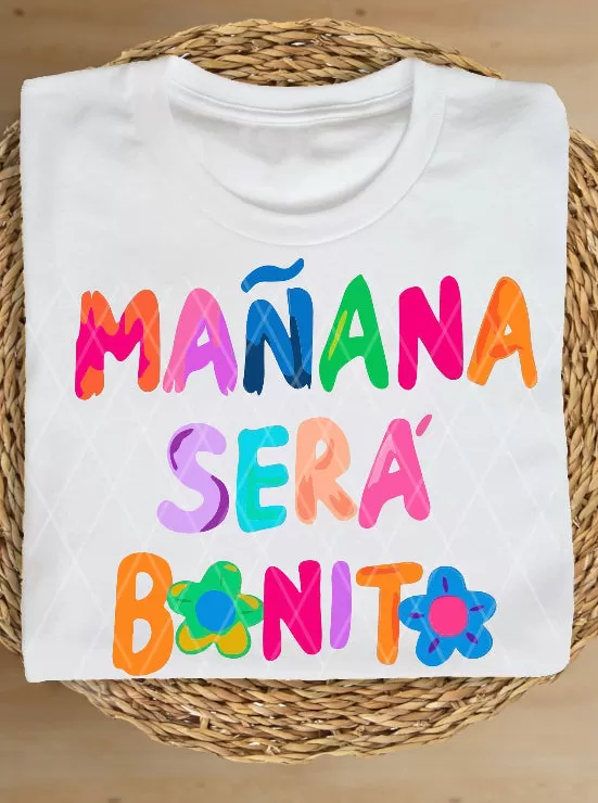 Mañana Será Bonito Tee