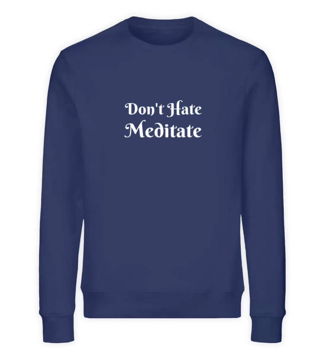 Meditate Bio Sweatshirt Unisex