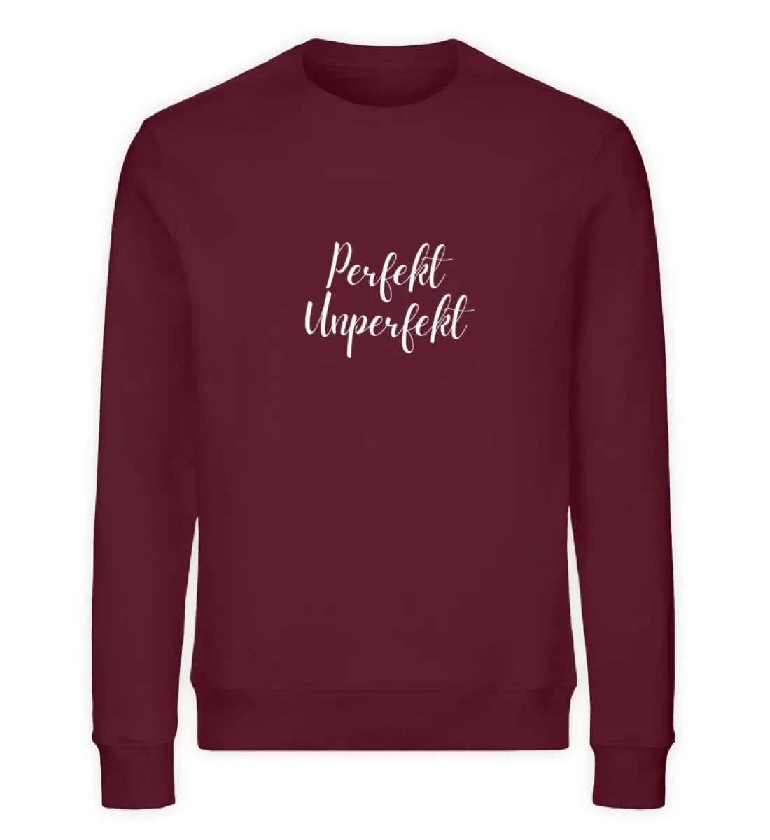 Perfekt Unperfekt Bio Sweatshirt Unisex