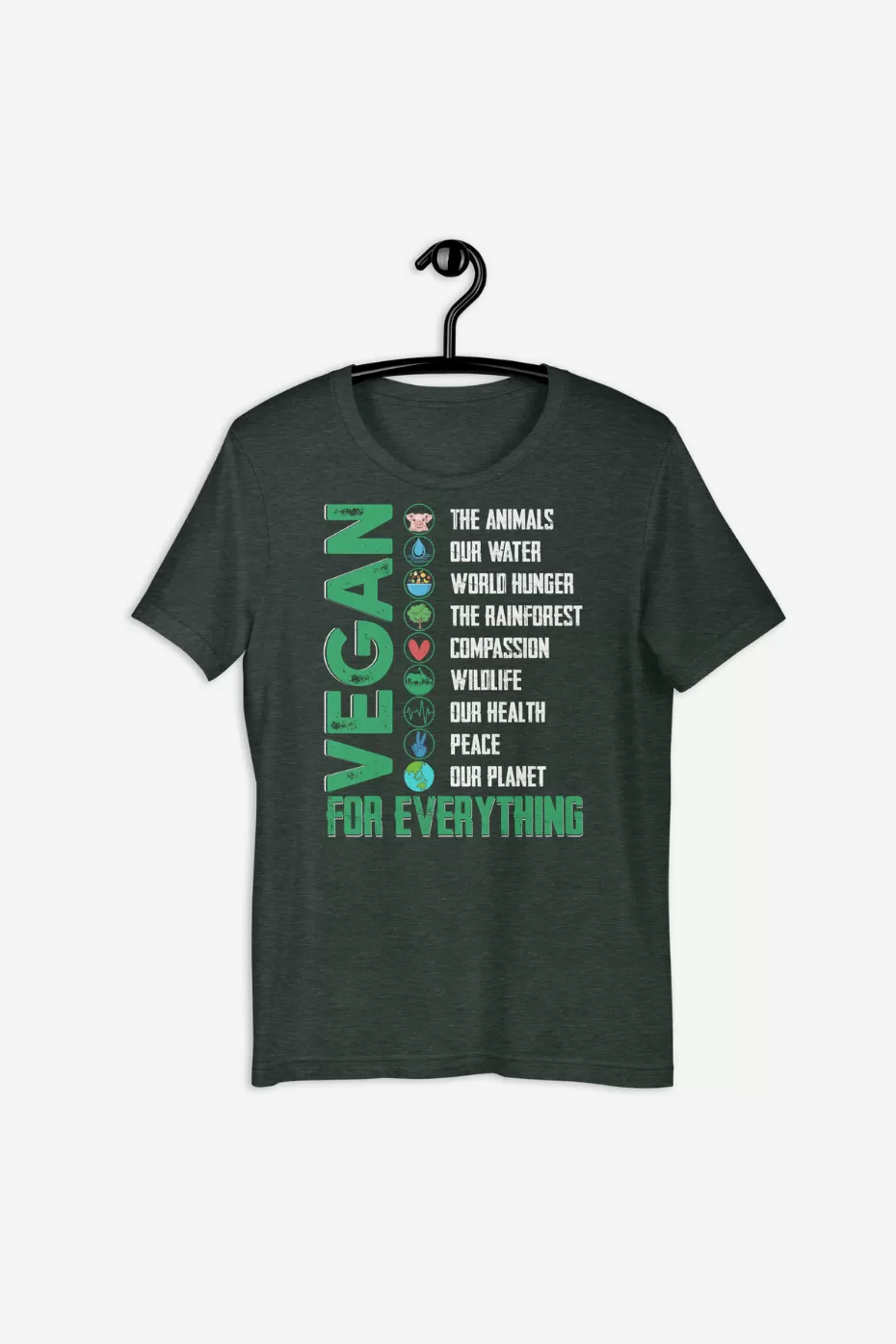 Vegan For Everything Unisex t-shirt