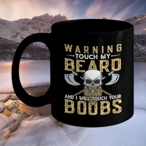 Warning Touch My Beard Black Mug